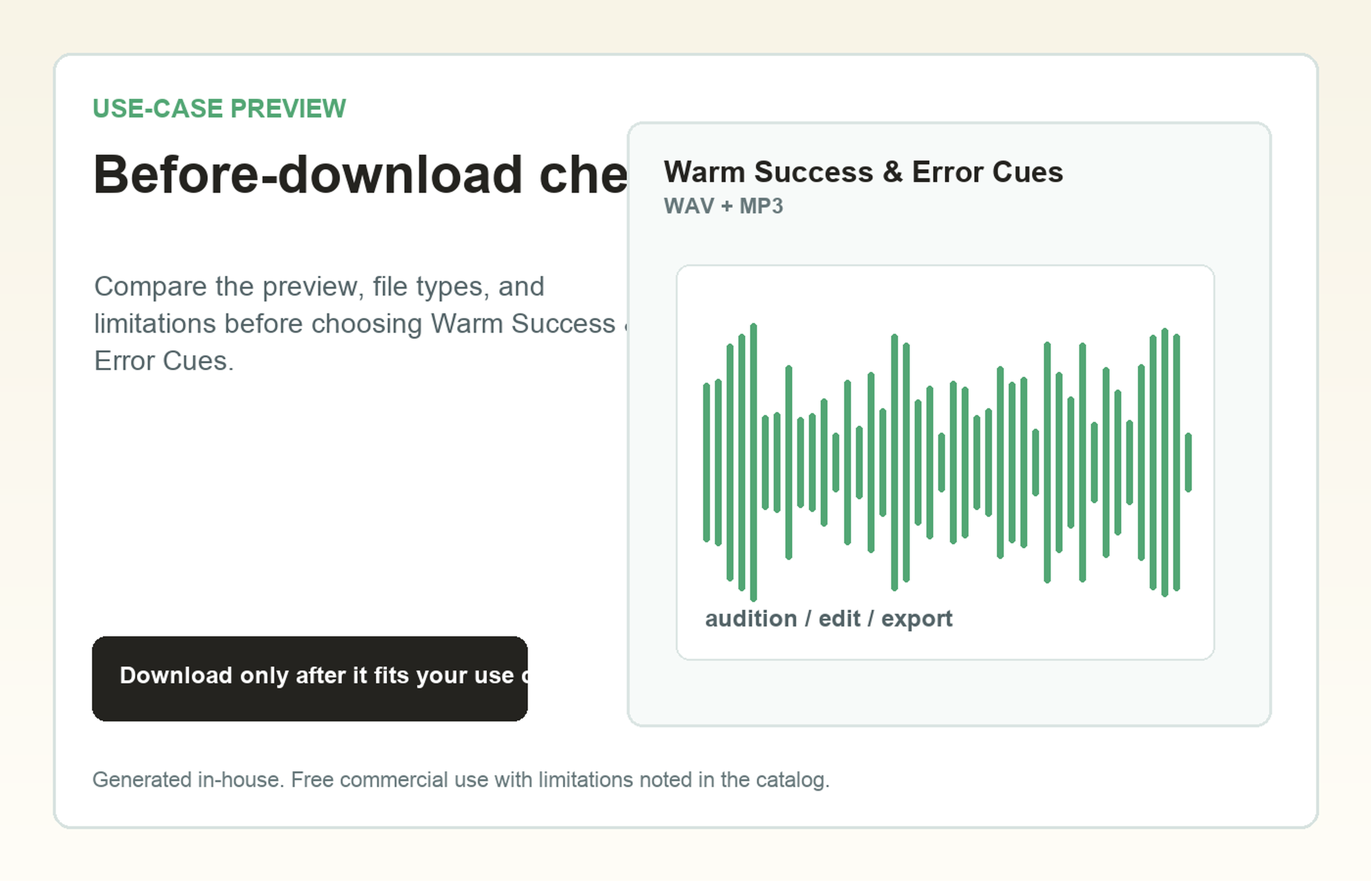 Warm Success & Error Cues Before-download check use-case preview